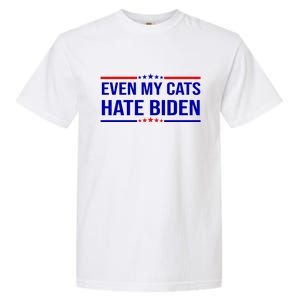 Even My Cats Hate Biden Funny Anti Biden FJB Garment-Dyed Heavyweight T-Shirt