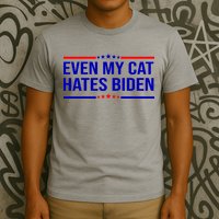 Even My Cat Hates Biden Funny Anti Biden FJB T-Shirt