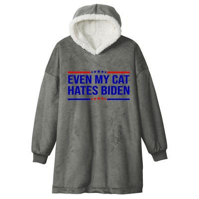 Even My Cat Hates Biden Funny Anti Biden FJB Hooded Wearable Blanket