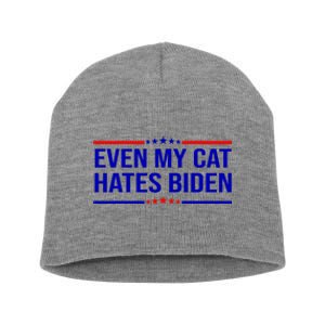 Even My Cat Hates Biden Funny Anti Biden FJB Short Acrylic Beanie