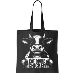 Eat More Chicken Funny Cow Beef Meat Bbq Lover Tote Bag