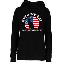 Even My Cat Wants A New President Womens Funnel Neck Pullover Hood