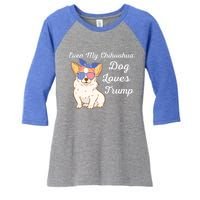 Even My Chihuahua Dog Loves Trump The Felon 2024 Us Election Gift Women's Tri-Blend 3/4-Sleeve Raglan Shirt