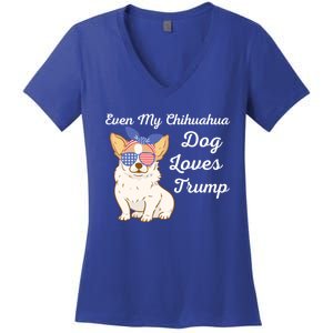 Even My Chihuahua Dog Loves Trump The Felon 2024 Us Election Gift Women's V-Neck T-Shirt