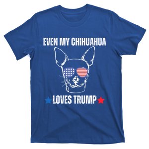 Even My Chihuahua Dog Loves Trump The Felon 2024 Us Election Funny Gift T-Shirt