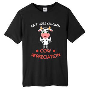 Eat More Chicken Funny Cow Appreciation Day Gift Cow Lovers Tall Fusion ChromaSoft Performance T-Shirt