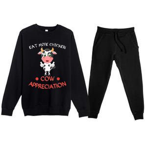 Eat More Chicken Funny Cow Appreciation Day Gift Cow Lovers Premium Crewneck Sweatsuit Set