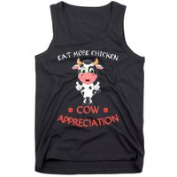 Eat More Chicken Funny Cow Appreciation Day Gift Cow Lovers Tank Top