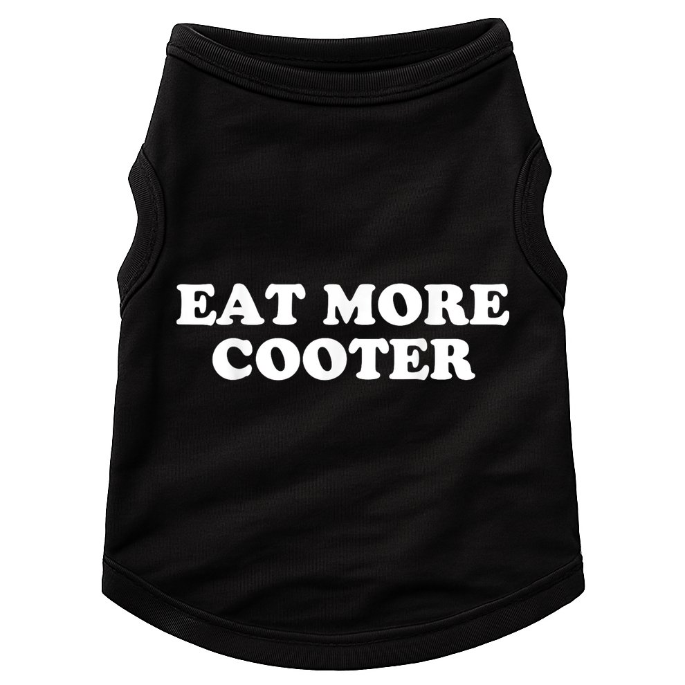 Eat More Cooter Doggie Tank