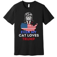 Even My Cat Loves Trump 2024 Cat Lovers Support Trump Premium T-Shirt