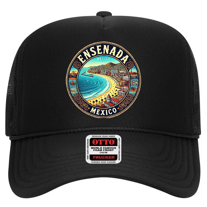 Ensenada Mexico Cruise Destination High Crown Mesh Back Trucker Hat