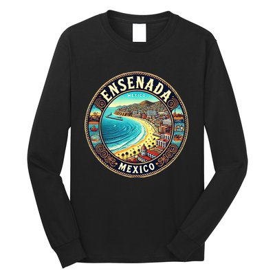 Ensenada Mexico Cruise Destination Long Sleeve Shirt