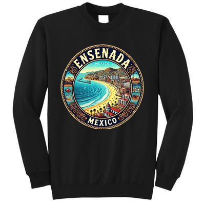 Ensenada Mexico Cruise Destination Sweatshirt