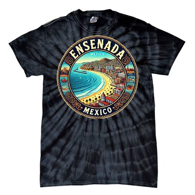 Ensenada Mexico Cruise Destination Tie-Dye T-Shirt