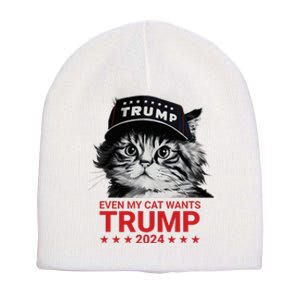 Even My Cat Wants Trump 2024 Funny American Cat Pro Trump Short Acrylic Beanie