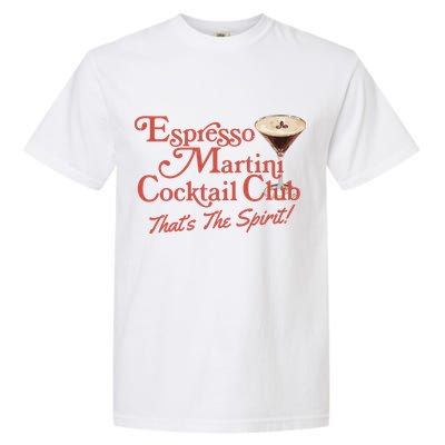 Espresso Martini Cocktail Club Garment-Dyed Heavyweight T-Shirt