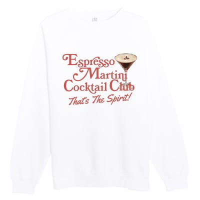 Espresso Martini Cocktail Club Premium Crewneck Sweatshirt