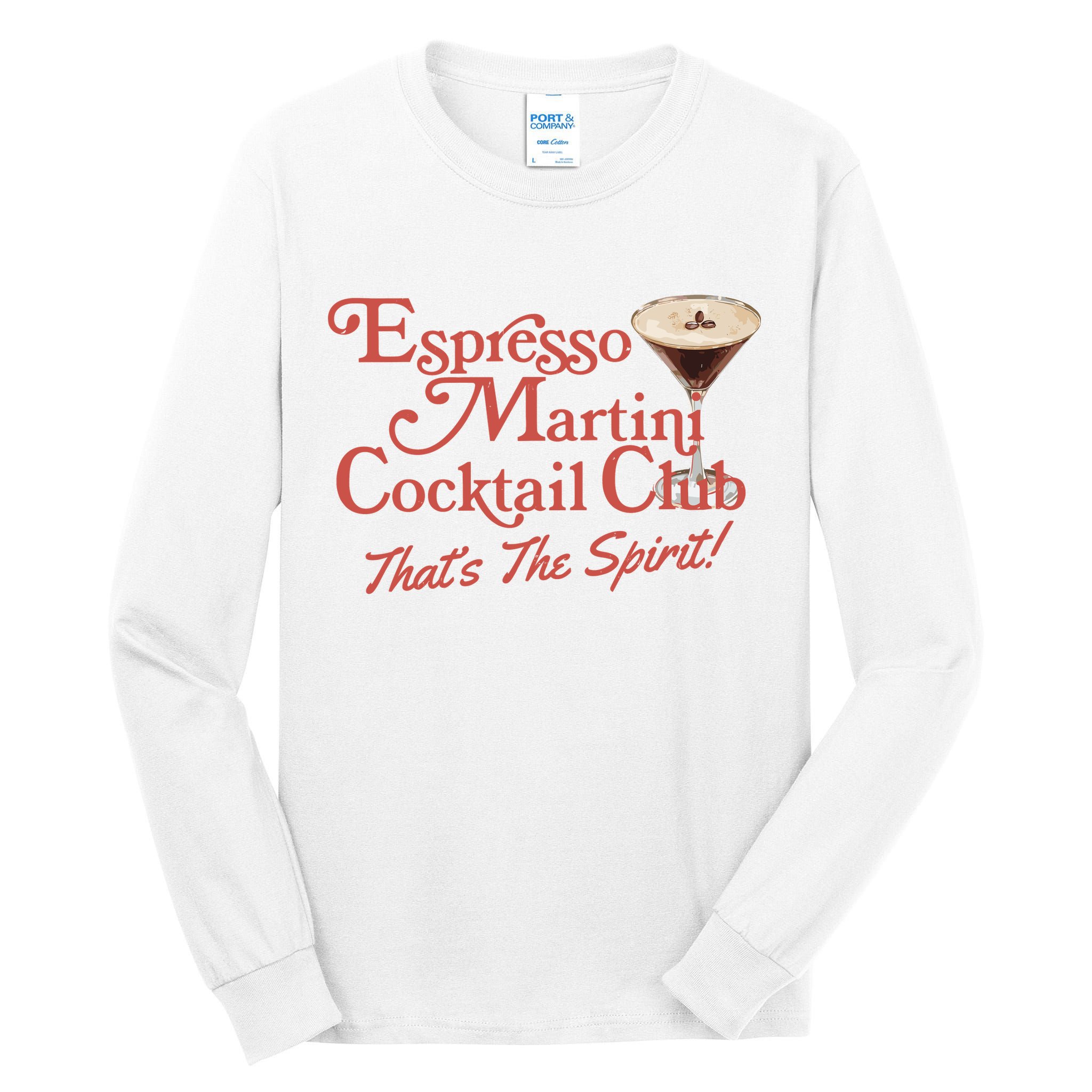 Espresso Martini Cocktail Club Tall Long Sleeve T-Shirt