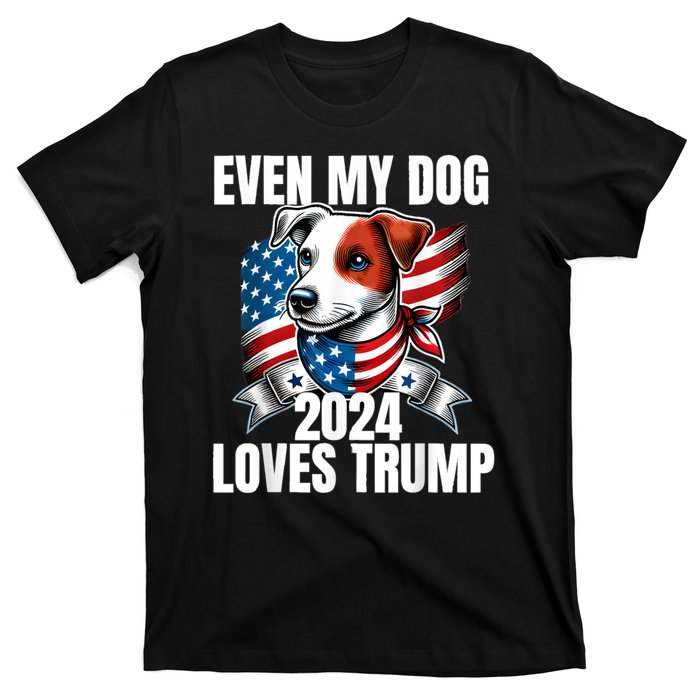 Even My Dog Loves Trump Usa Flag Election Trump Support T-Shirt