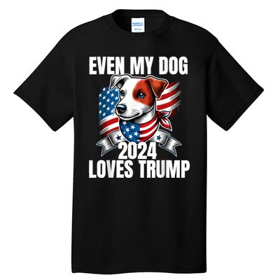 Even My Dog Loves Trump Usa Flag Election Trump Support Tall T-Shirt