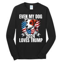 Even My Dog Loves Trump Usa Flag Election Trump Support Tall Long Sleeve T-Shirt