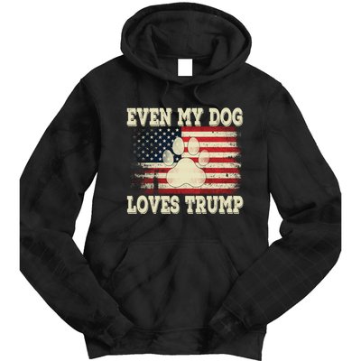 Even My Dog Loves Trump Usa Flag Election Trump Support Tie Dye Hoodie