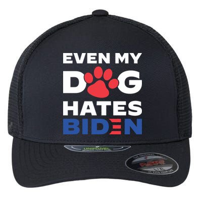 Even My Dog Hates Biden Flexfit Unipanel Trucker Cap