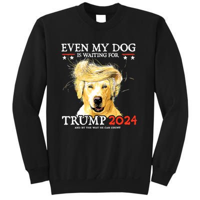 Even My Dog Is Waiting For Trump 2024 Sweatshirt