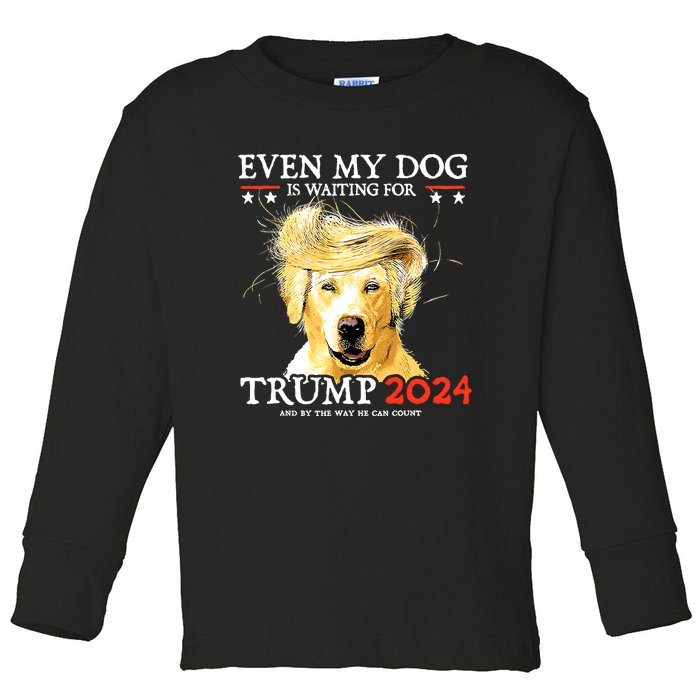 Even My Dog Is Waiting For Trump 2024 Toddler Long Sleeve Shirt