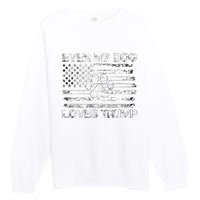 Even My Dog Loves Trump Usa Flag Election Trump Support Premium Crewneck Sweatshirt