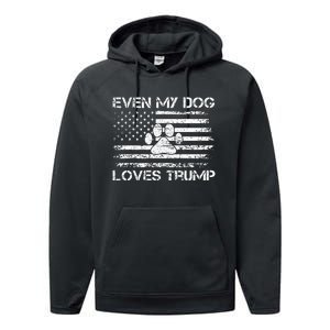 Even My Dog Loves Trump Usa Flag Election Trump Support Performance Fleece Hoodie