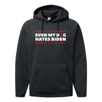 Even My Dog Hates Biden Performance Fleece Hoodie