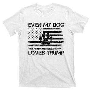 Even My Dog Loves Trump Usa Flag Election Trump Support T-Shirt