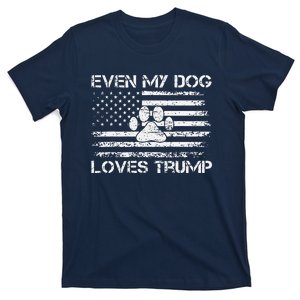 Even My Dog Loves Trump Usa Flag Election Trump Support T-Shirt