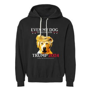 Even My Dog Is Waiting For Trump 2024 Funny Dog Trump Hair Garment-Dyed Fleece Hoodie