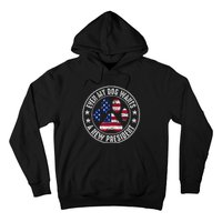 Even My Dog Wants A New President Dog Paw Hoodie