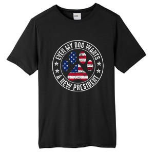 Even My Dog Wants A New President Dog Paw Tall Fusion ChromaSoft Performance T-Shirt