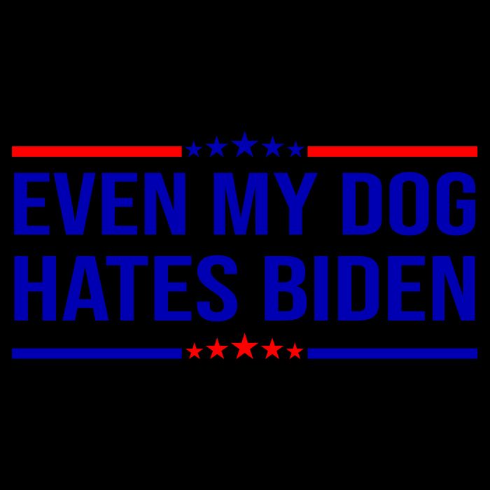 Even My Dog Hates Biden Funny Anti Biden FJB Mug