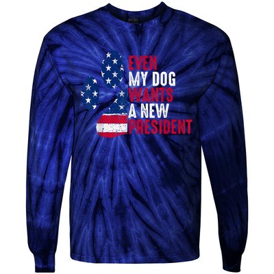 Even My Dog Wants A New President Dog Paw Tie-Dye Long Sleeve Shirt