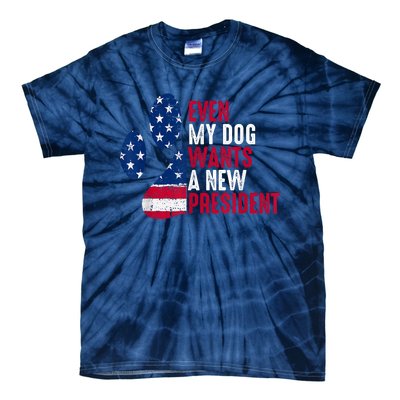 Even My Dog Wants A New President Dog Paw Tie-Dye T-Shirt