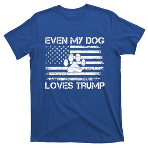 Even My Dog Loves Trump Usa Flag Election Trump Support Gift T-Shirt