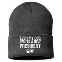 Even My Dog Wants A New President Funny Dog Paw Gift Sustainable Knit Beanie