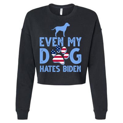 Even My Dog Hates Biden Cropped Pullover Crew