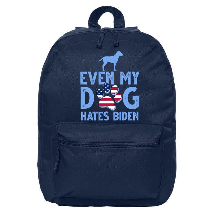 Even My Dog Hates Biden 16 in Basic Backpack