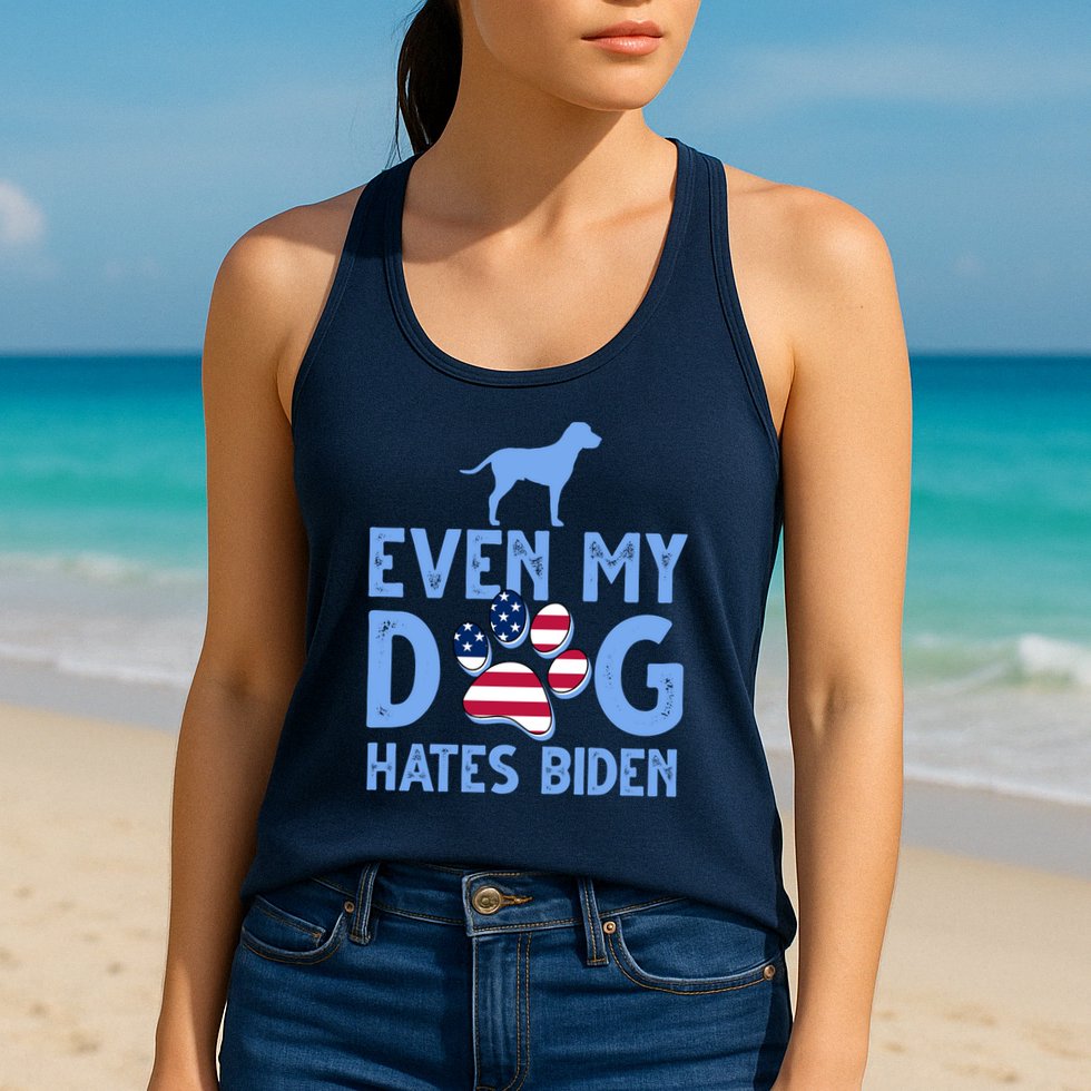 Even My Dog Hates Biden Womens Tank Top