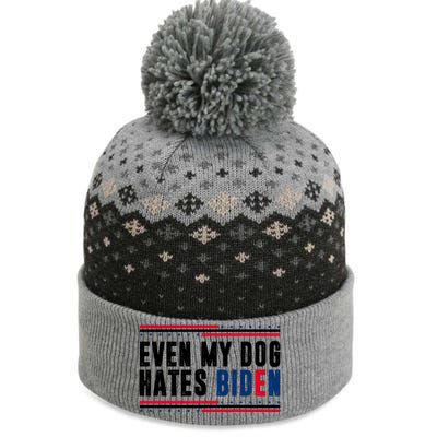 Even My Dog Hates Biden Funny The Baniff Cuffed Pom Beanie