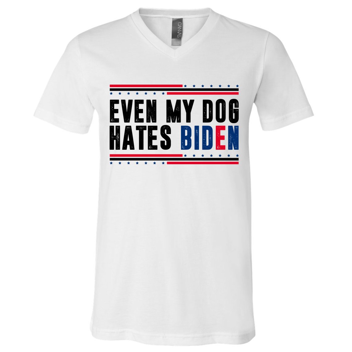 Even My Dog Hates Biden Funny V-Neck T-Shirt