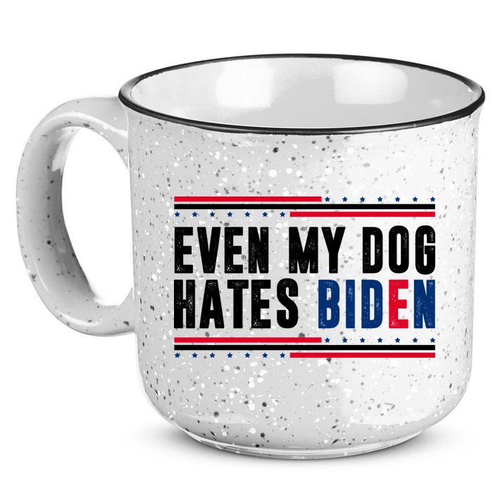 Even My Dog Hates Biden Funny 15oz Campfire Ceramic Mug