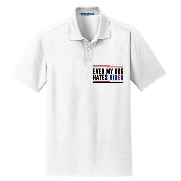 Even My Dog Hates Biden Funny Dry Zone Grid Polo