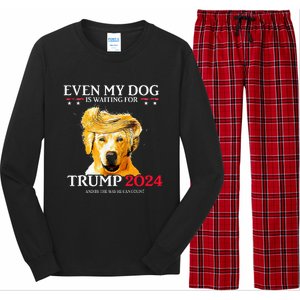 Even My Dog Is Waiting For Trump 2024  Long Sleeve Pajama Set